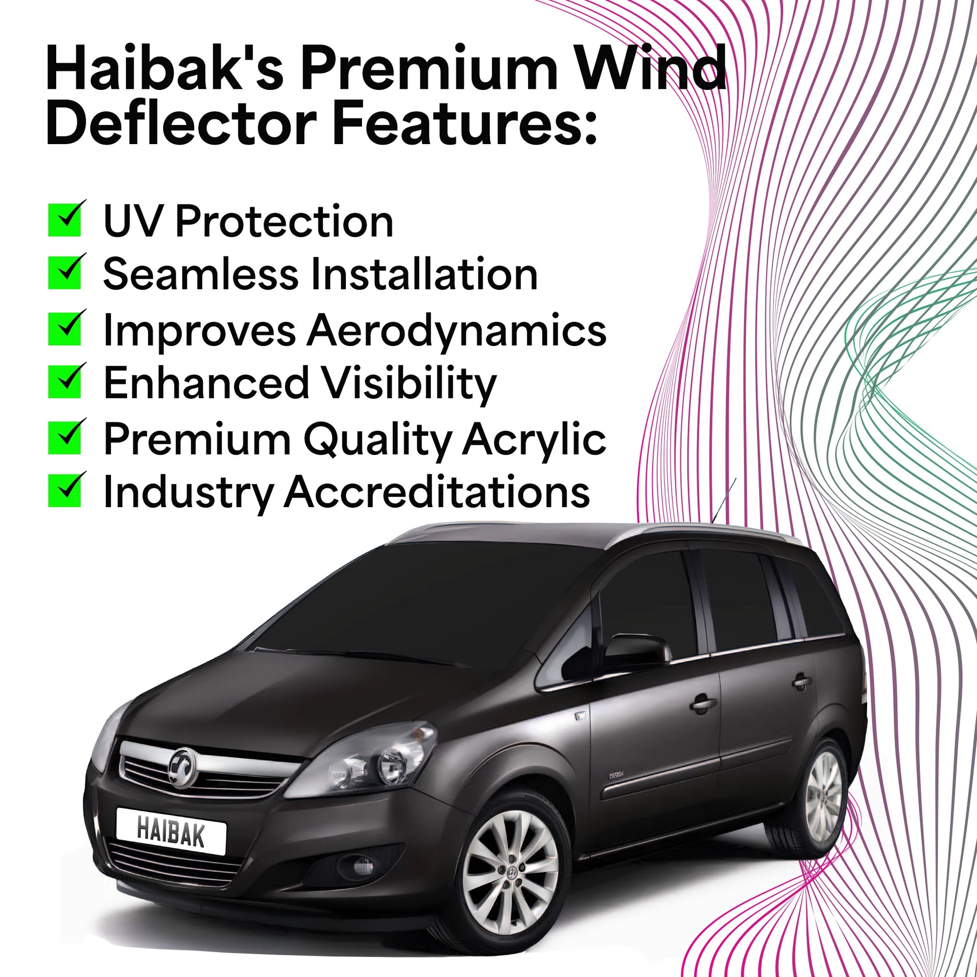 Vauxhall Zafira B 2005-2014 5 Door MPV 4PC HAIBAK® Tinted Wind Deflectors