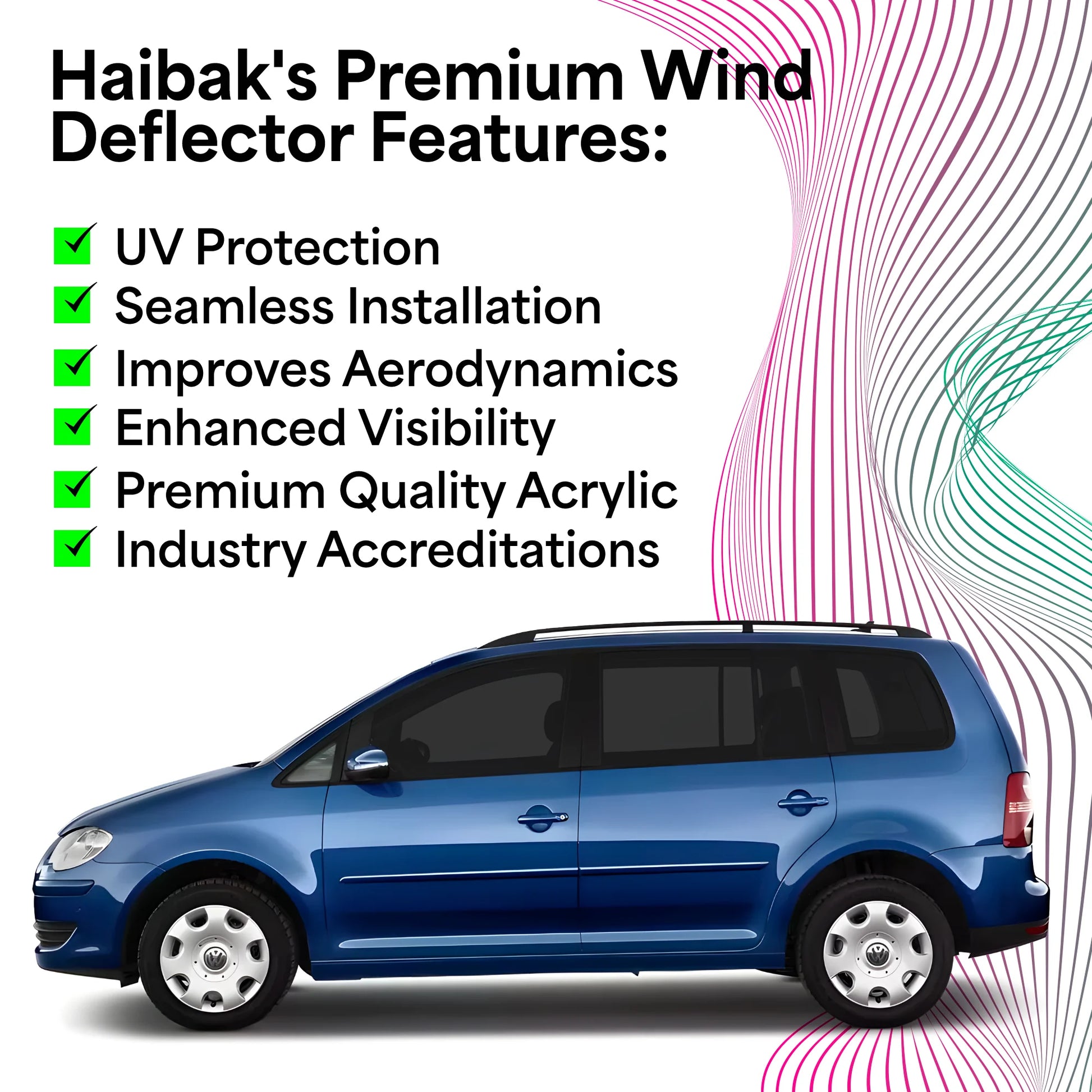 VW Touran MK1/MK2 2003-2015 5 Door MPV 4PC HAIBAK® Tinted Wind Deflectors